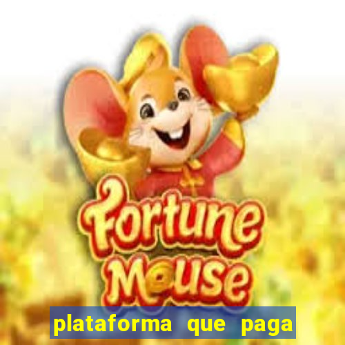 plataforma que paga no cadastro fortune tiger